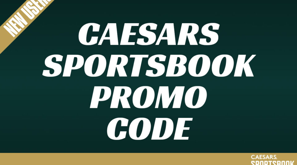 caesars sportsbook promo code