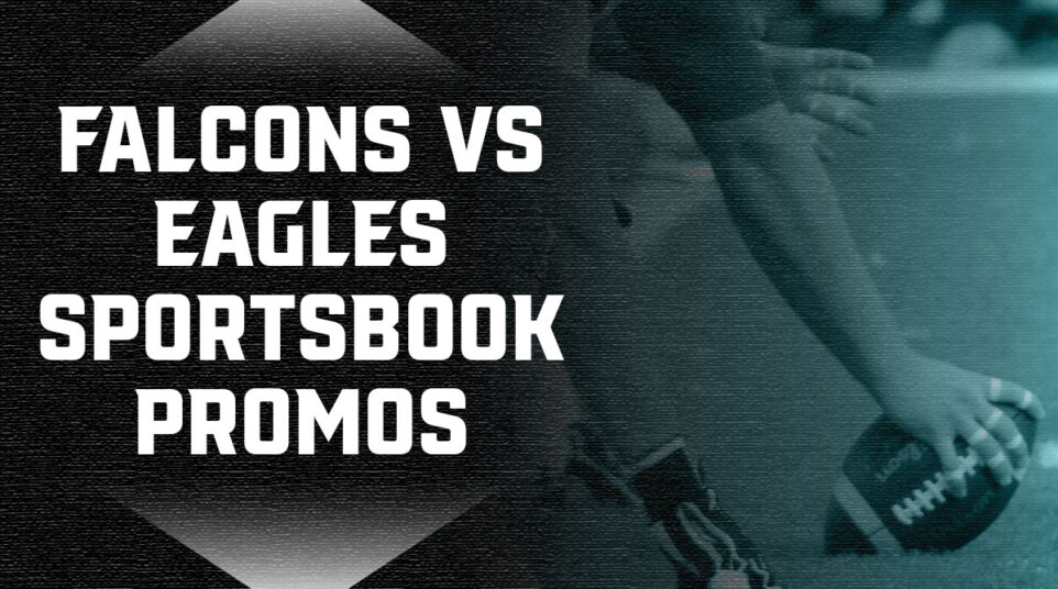falcons eagles sportsbook promos